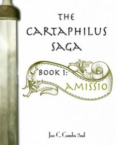 The Cartaphilus Saga: Amissio (Book #1)