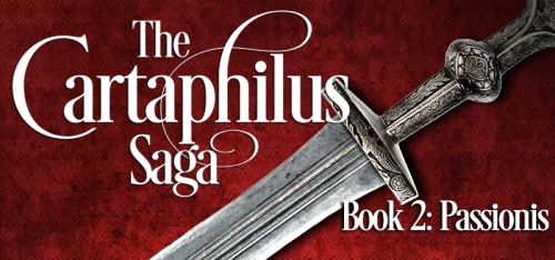 The Cartaphilus Saga Book #2 Passionis Release date 28 October 2016